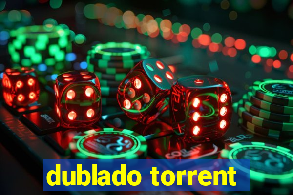 dublado torrent